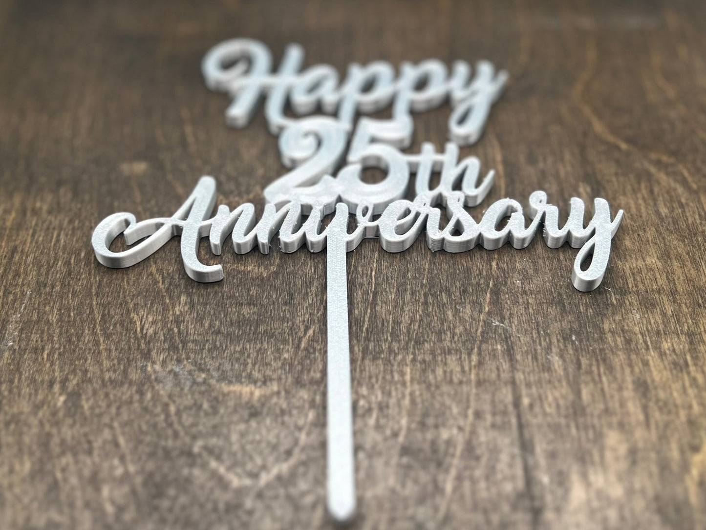 DONE TO ORDER: 'Happy 25th Anniversary' Topper - SHCreations