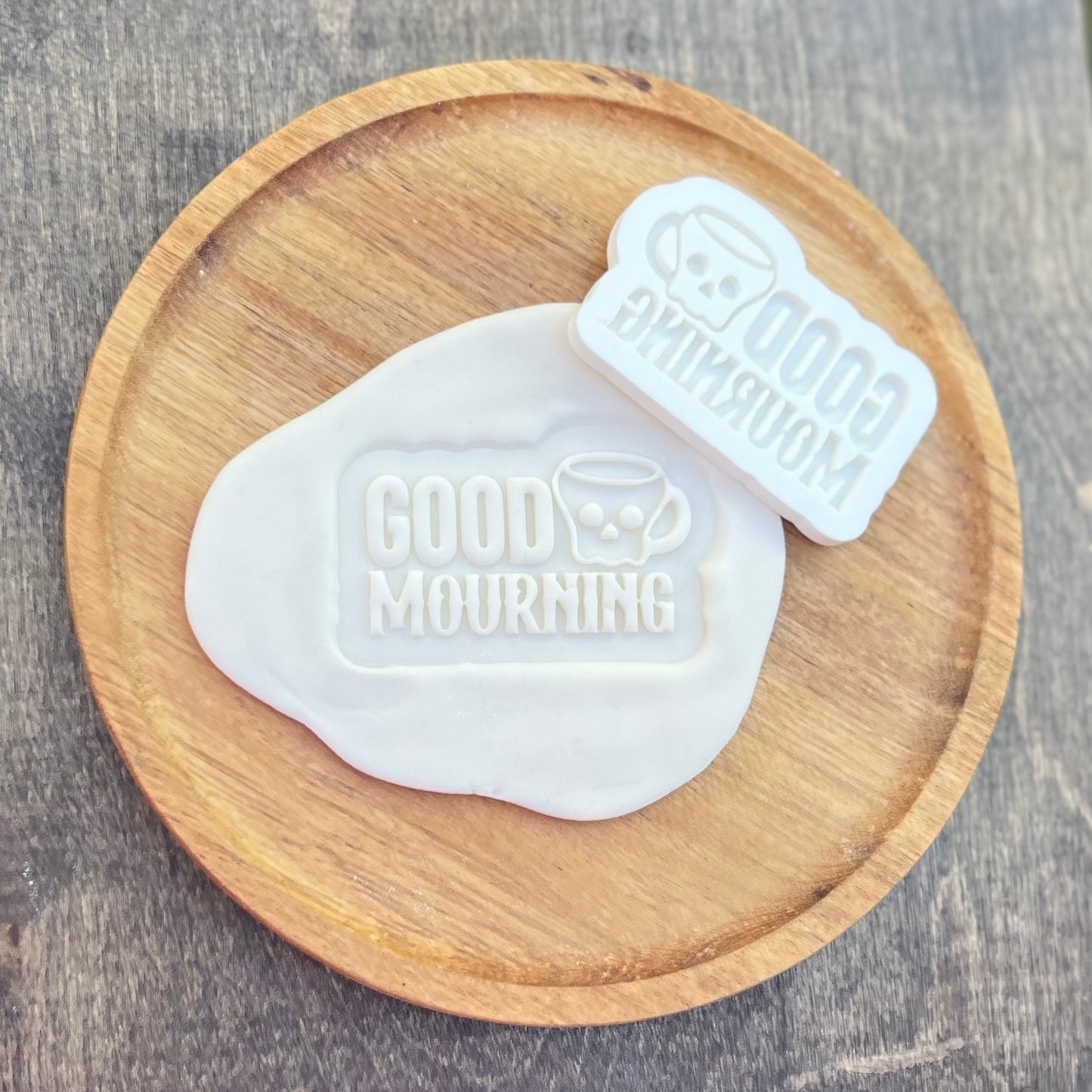 DONE TO ORDER: 'Good Mourning' Fondant Embosser/ Cookie Cutter - SHCreations