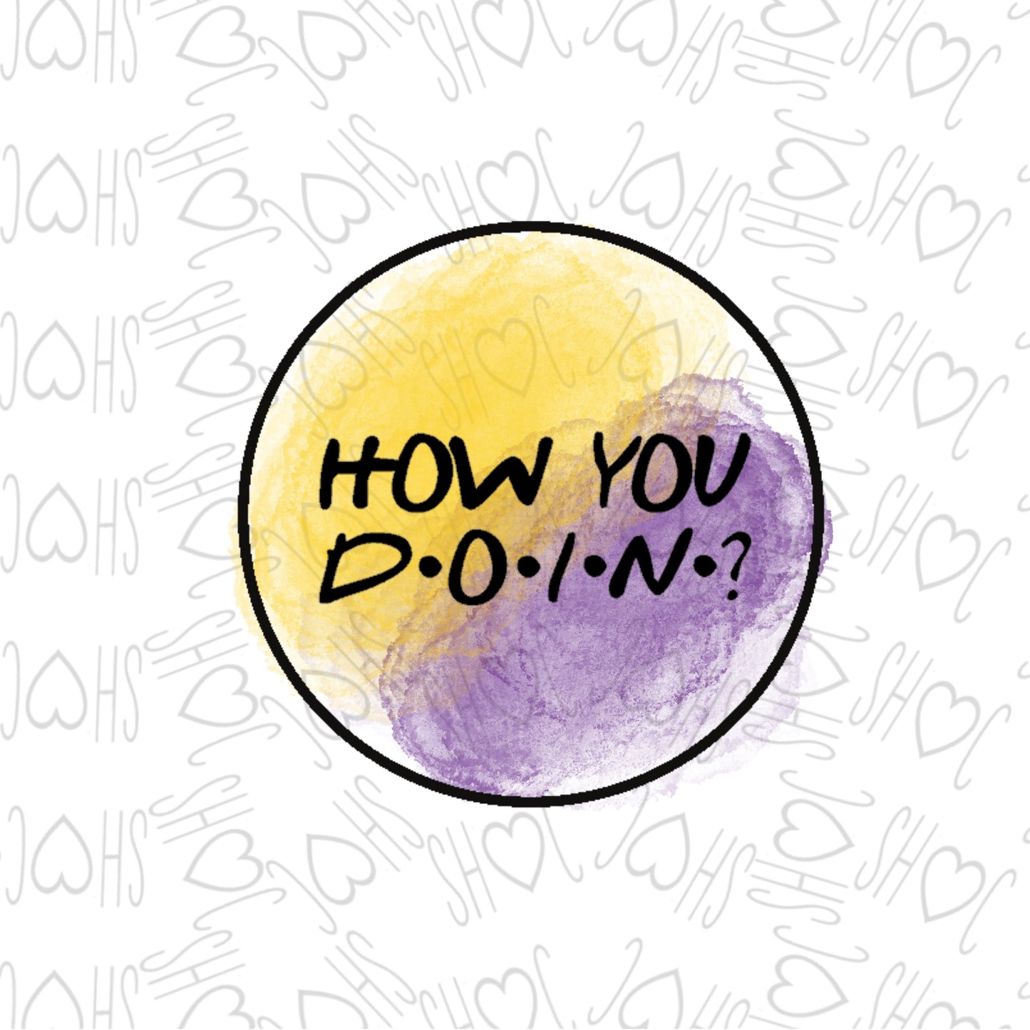 DONE TO ORDER: "HOW YOU DOIN?" Fondant Stamp 1 - SHCreations