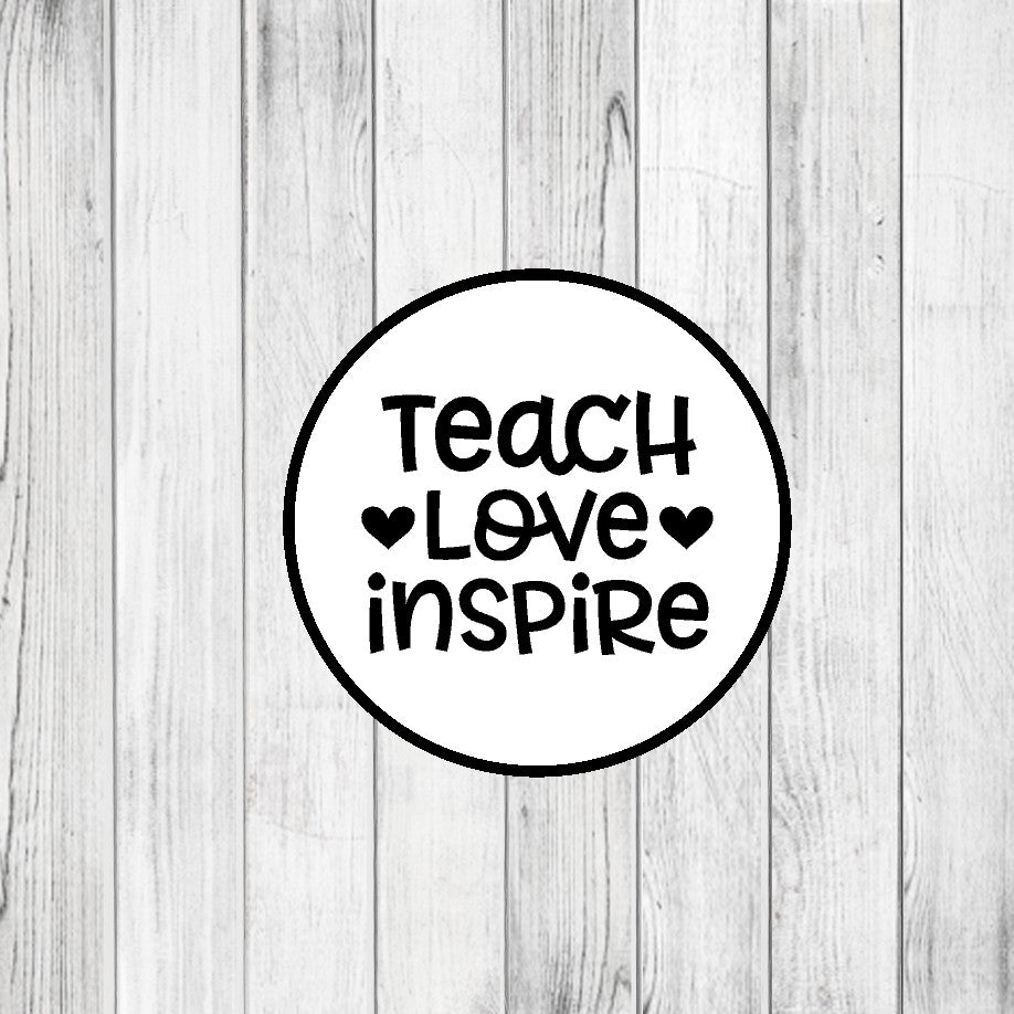 DONE TO ORDER: "Teach|Love|Inspire" Fondant Stamp - SHCreations