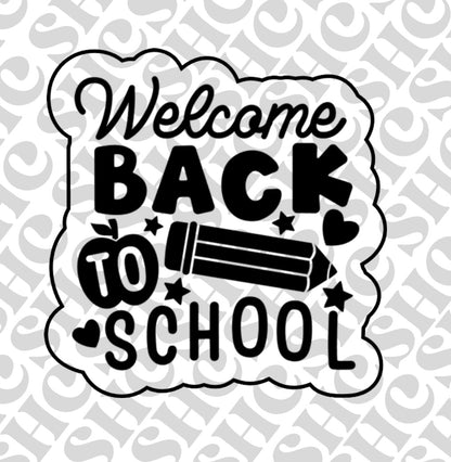 DONE TO ORDER: ‘Welcome Back to School’ Cookie Cutter/Fondant Stamp/Embosser