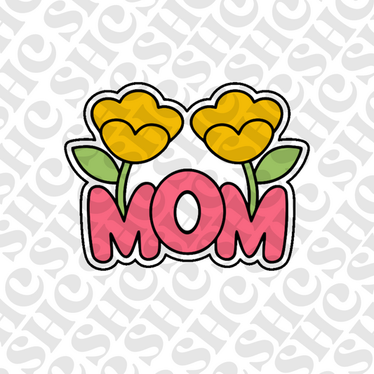 DONE TO ORDER: Floral Mom 2 Cookie Cutter