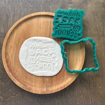 DONE TO ORDER: ‘Welcome Back to School’ Cookie Cutter/Fondant Stamp/Embosser