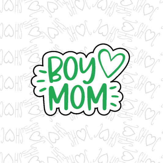 DONE TO ORDER: Boy Mom Cookie Cutter/Fondant Stamp