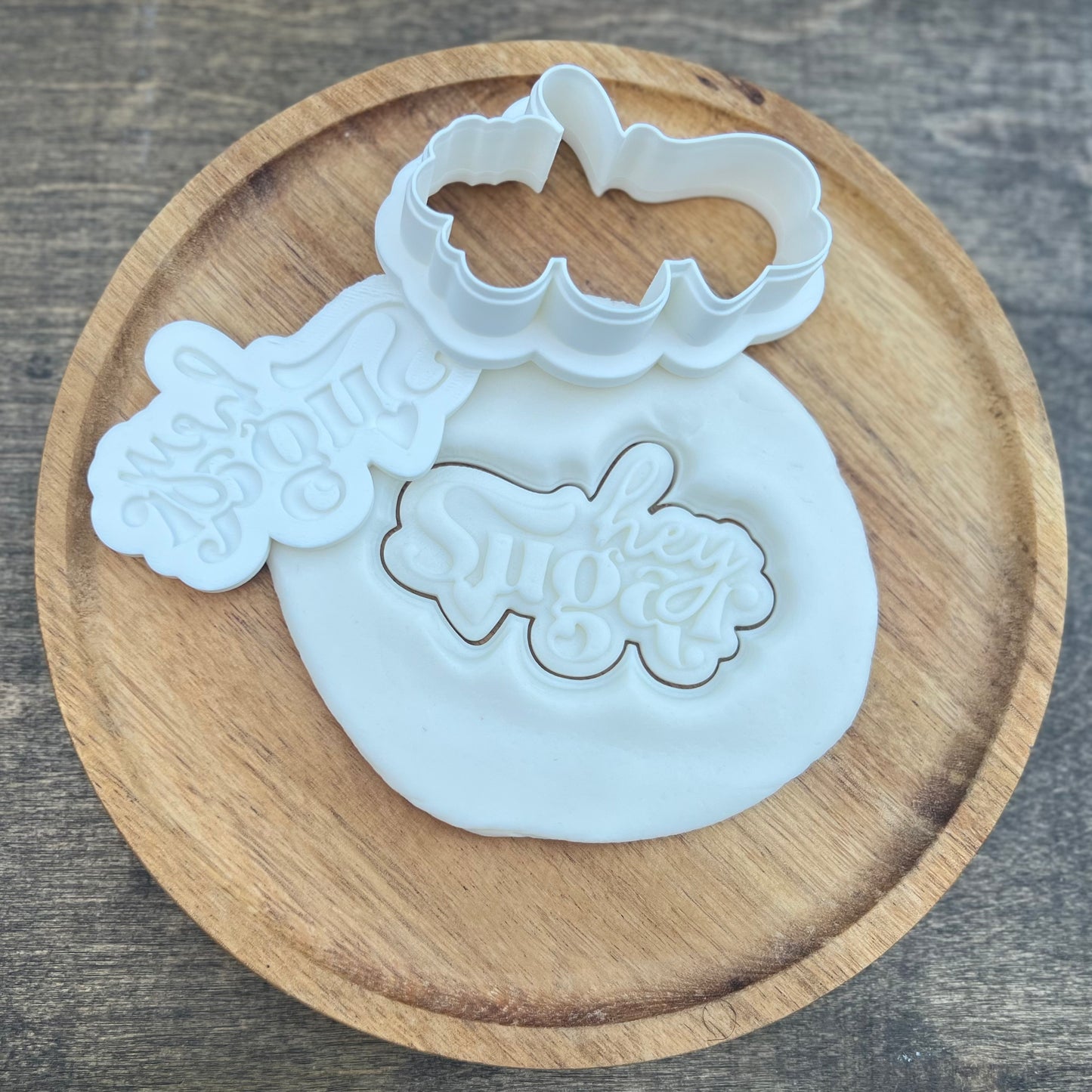 DONE TO ORDER: "Hey Sugar" Fondant Embosser/ Cookie Cutter