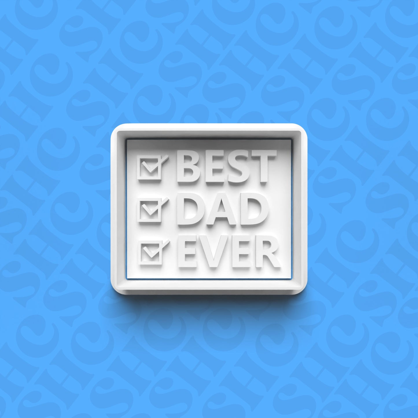 DONE TO ORDER: "Best Dad Ever" Cookie Cutter + Fondant Stamp Set 2