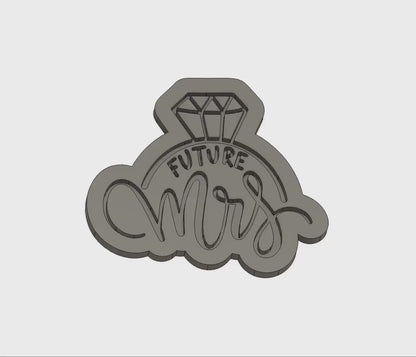 Future Mrs Cookie Embosser STL | Bride Embosser| Bachelorette Stl| Miss to Mrs Embosser| Wifey Embosser | Bridal Cookie Stl | Bridal Stl