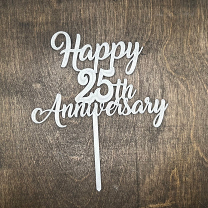 DONE TO ORDER: 'Happy 25th Anniversary' Topper - SHCreations