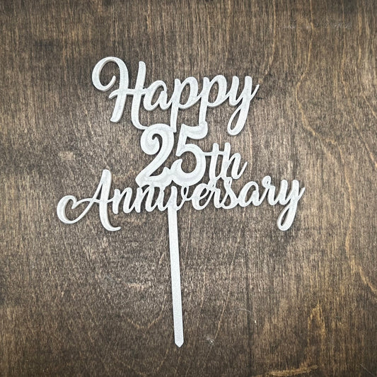 DONE TO ORDER: 'Happy 25th Anniversary' Topper - SHCreations
