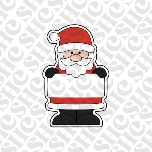 DONE TO ORDER: Santa Holding sign Cookie Cutter - SHCreations