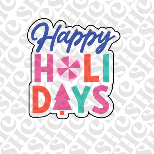 DONE TO ORDER: 'Happy Holidays' Cookie Cutter + Fondant Embosser - SHCreations