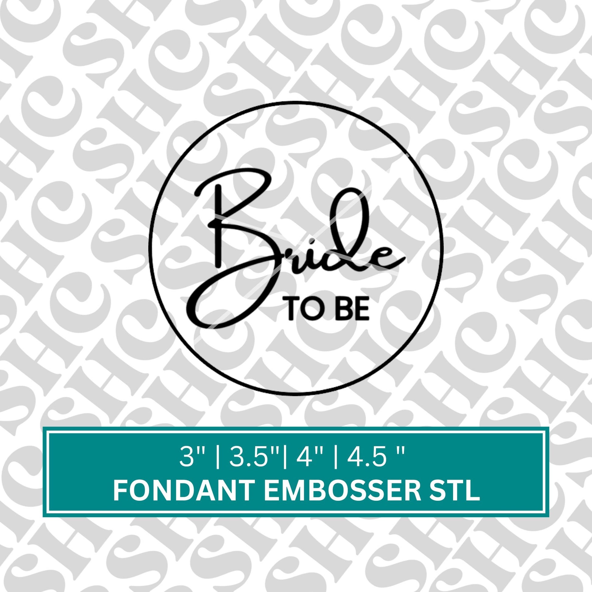 Bride-to-Be Fondant Embosser STL, Bridal Debosser, Bride to Be Stamp, Bride, 2024 Bride STL, Bridal Cookies, Wedding Cookies, Bachelorette