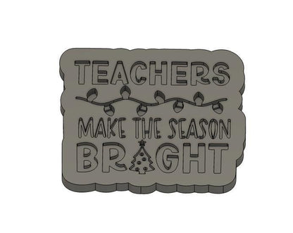 Christmas Teacher Appreciation Cookie Cutter STL, Teacher Fondant Embosser, Teacher Cookie Cutter, Christmas Embosser, Xmas Fondant Stamp