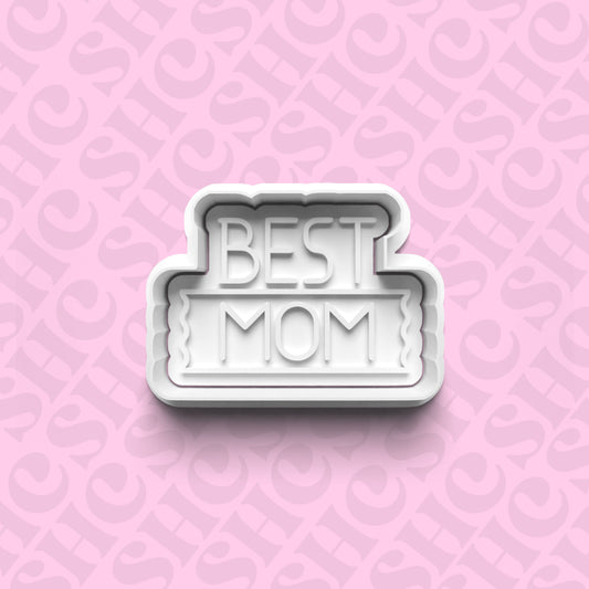 DONE TO ORDER: "Best Mom" Cookie Cutter + Fondant Stamp Set - SHCreations