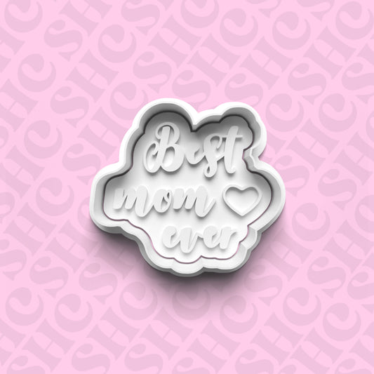 DONE TO ORDER: "Best Mom Ever" Fondant Stamp Set - SHCreations