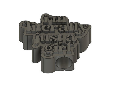 I'm Literally Just a Girl Straw Topper STL File | Back to School Straw Topper | Straw Topper | 3D printed straw topper | 3d topper