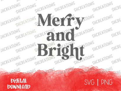 Merry and Bright SVG Cut File, Merry Cut File, Christmas SVG, Merry Christmas