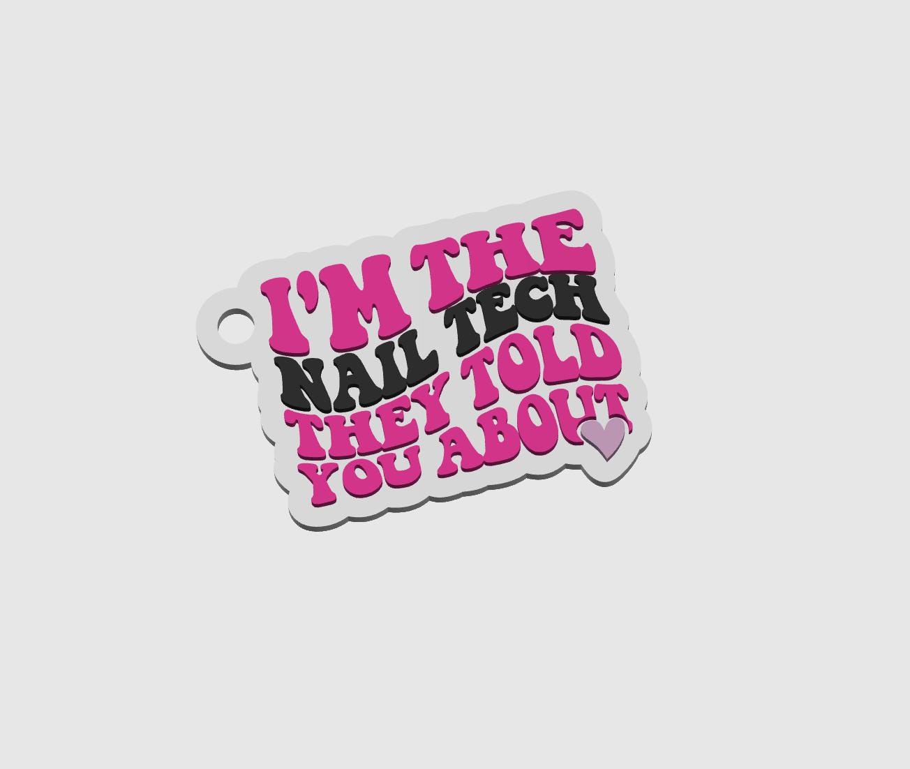 Nail Tech Keychain STL File | 3D Keychain STL | Retro Double-Layer 3D Printed Keychain | Funny Nail Tech Gift | Nail Tech Accessory