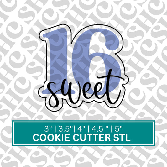 Sweet Sixteen STL FILE | Number Cookie Cutter | Birthday Cookie STL | Milestone Cookie Cutter | Number Stl | Sweet 16 Cookie Cutter