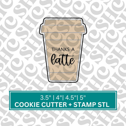 Thanks a Latte to go Coffee Cup Cookie Cutter and Fondant Stamp STL | Teacher Appreciation Cookie | Teacher's Day Cookie Cutter | Coffee stl