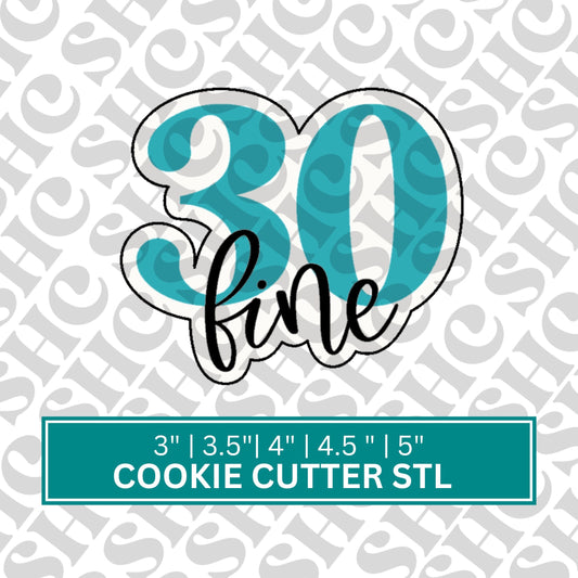 Thirty Fine STL FILE | Number Cookie Cutter , Number STL File , 3D Printing | Digital Download | Print File | Stl | Cookie Cutter