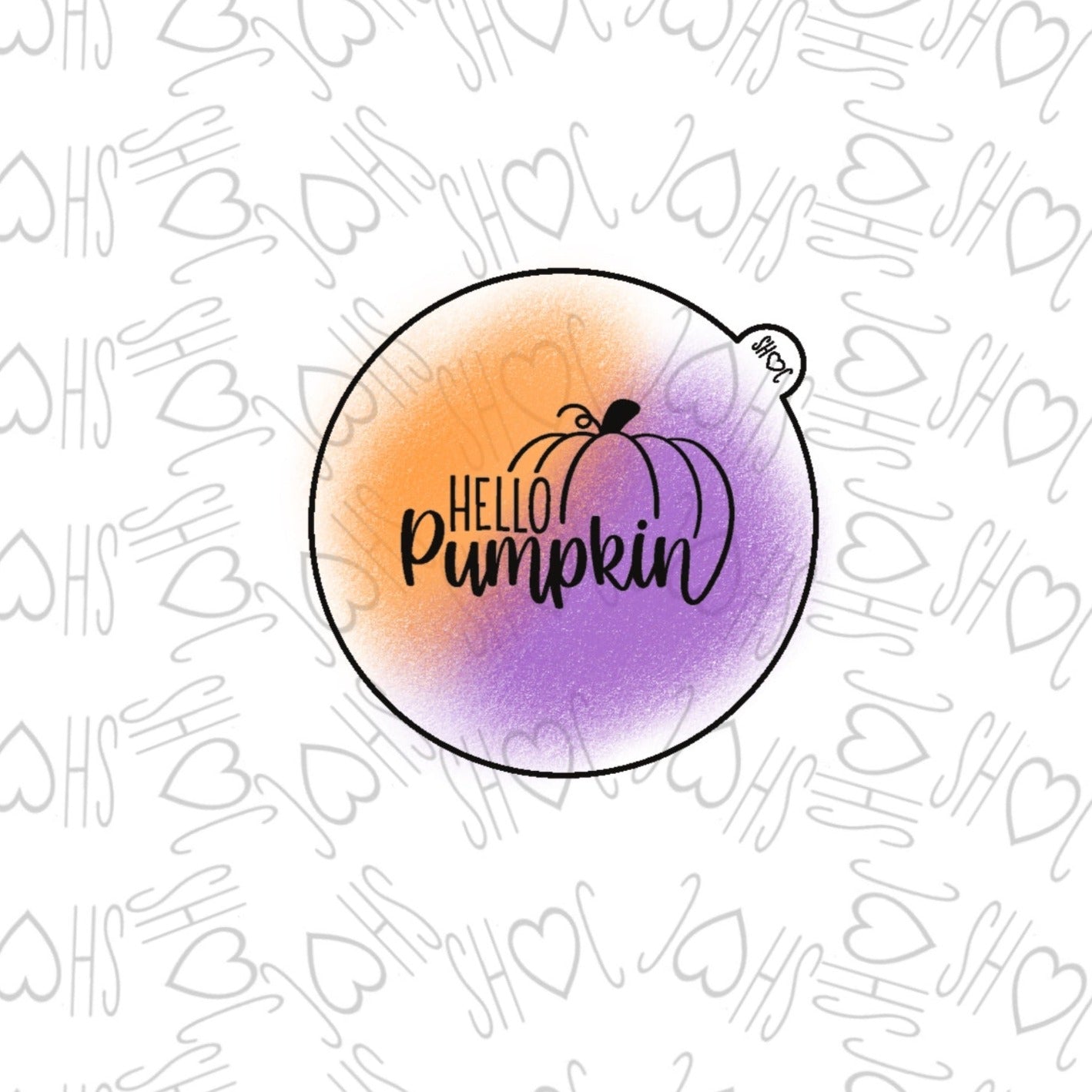 DONE TO ORDER: "HELLO Pumpkin" Fondant Embosser