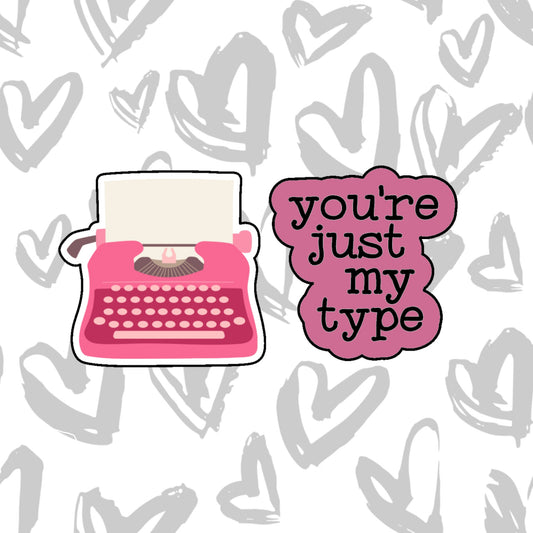 DONE TO ORDER: You're my type Cookie Cutter Set - SHCreations