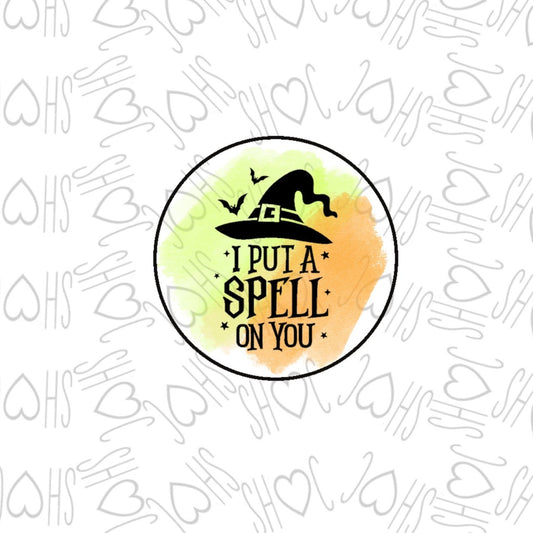 DONE TO ORDER: "I Put a spell on you" Fondant Stamp - SHCreations